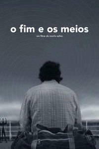 O Fim e os Meios