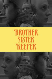 Brother Sister Keeper