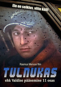 Tulnukas ehk Valdise pääsemine 11 osas