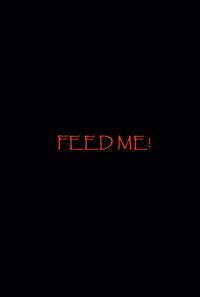 Feed Me!