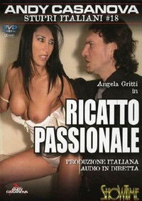 Stupri italiani 18: Ricatto passionale