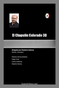 El Chapulín Colorado 3D