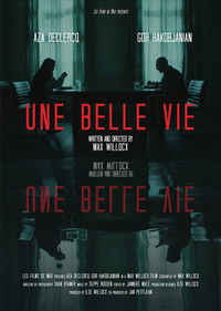 Une Belle Vie