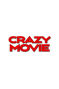 Crazy Movie