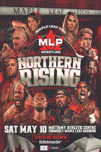 Maple Leaf Pro Wrestling: Northern Rising