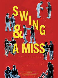 Swing & A Miss!