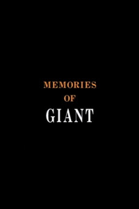 Memories of Giant