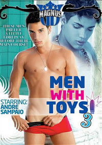 Men with Toys 3