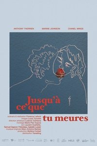 Jusqu'à ce que tu meures