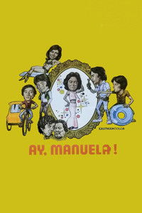 Ay, Manuela!