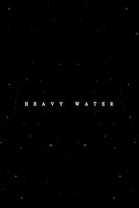 Heavy Water