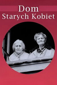 Dom starych kobiet