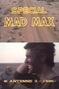Spécial Mad Max