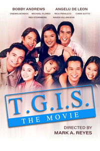 T.G.I.S.: The Movie