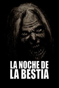 La noche de la bestia