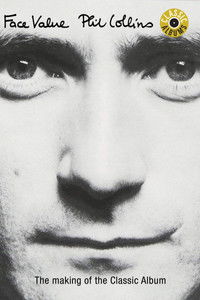 Classic Albums: Phil Collins - Face Value
