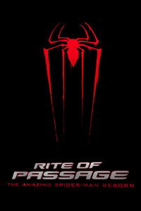 Rite of Passage: The Amazing Spider-Man Reborn