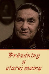 Prázdniny u starej mamy