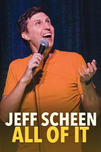 Jeff Scheen: All of It