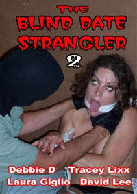The Blind Date Strangler 2