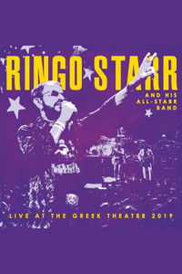 Ringo Starr and His All-Starr Band - Live at the Greek Theater 2019
