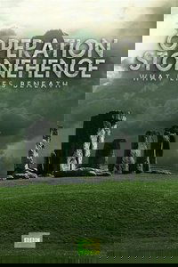 Operation Stonehenge: What Lies Beneath