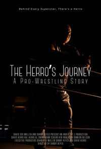 The Herro's Journey: A Pro Wrestling Story