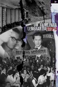 Um Filme para Lembrar da Utopia