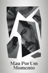 Mau por um Momento