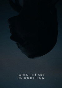 When the Sky is Doubting