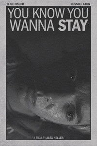 You Know You Wanna Stay