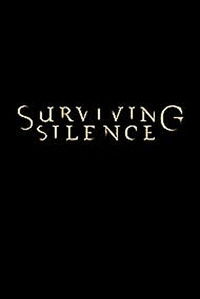 Surviving Silence