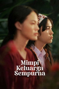 Mimpi Keluarga Sempurna