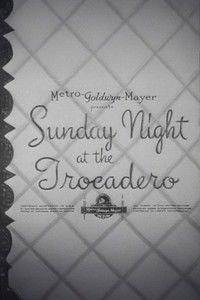 Sunday Night at the Trocadero