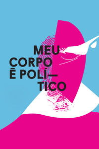 Meu Corpo é Político