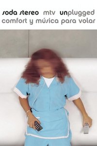Soda Stereo: MTV Unplugged Comfort y Música Para Volar