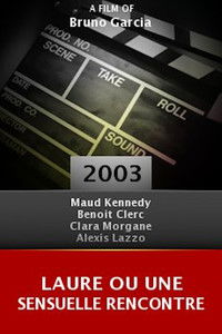 Laure ou une sensuelle rencontre