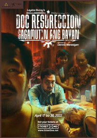 Doc Resureccion: Gagamutin ang Bayan