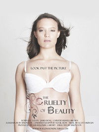 The Cruelty of Beauty