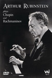 Arthur Rubinstein Plays Chopin and Rachmaninov