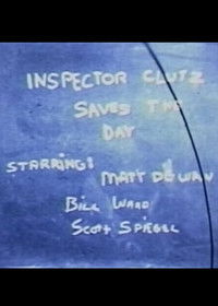 Inspector Clutz Saves the Day