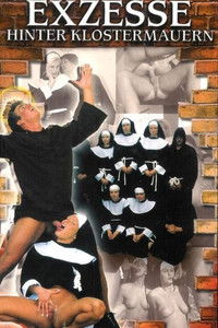 Exzesse hinter Klostermauern