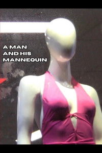 A Man and His Mannequin