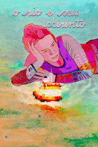 O rio e seu labirinto