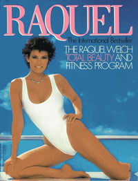 Raquel: Total Beauty and Fitness