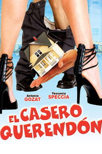 El casero querendón