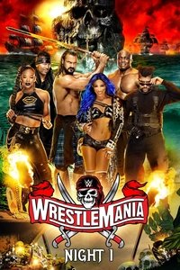 WrestleMania 37: Night 1