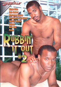 Rubbin' It Out 2