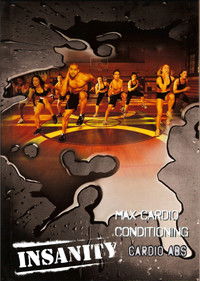 Insanity: Max Cardio Conditioning & Cardio Abs