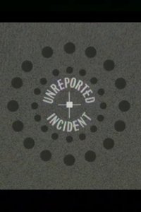 Unreported Incident